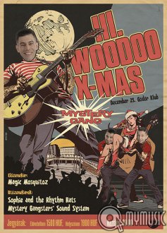 III. Woodoo X-Mas - Mystery Gang