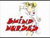 Blind Nurses - Tuesdays