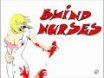 Blind Nurses - Easy Killing