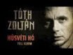 Tóth Zoltán - Húsvéti hó (full album)